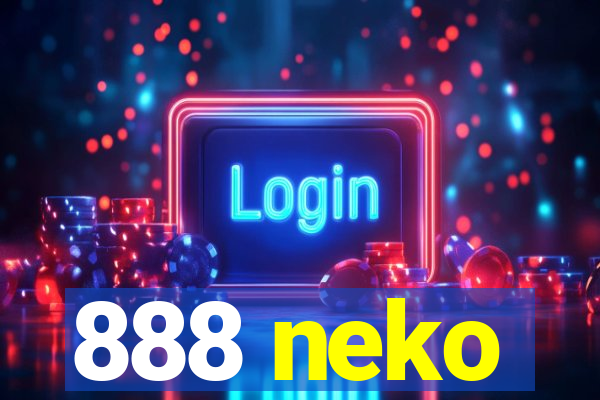 888 neko